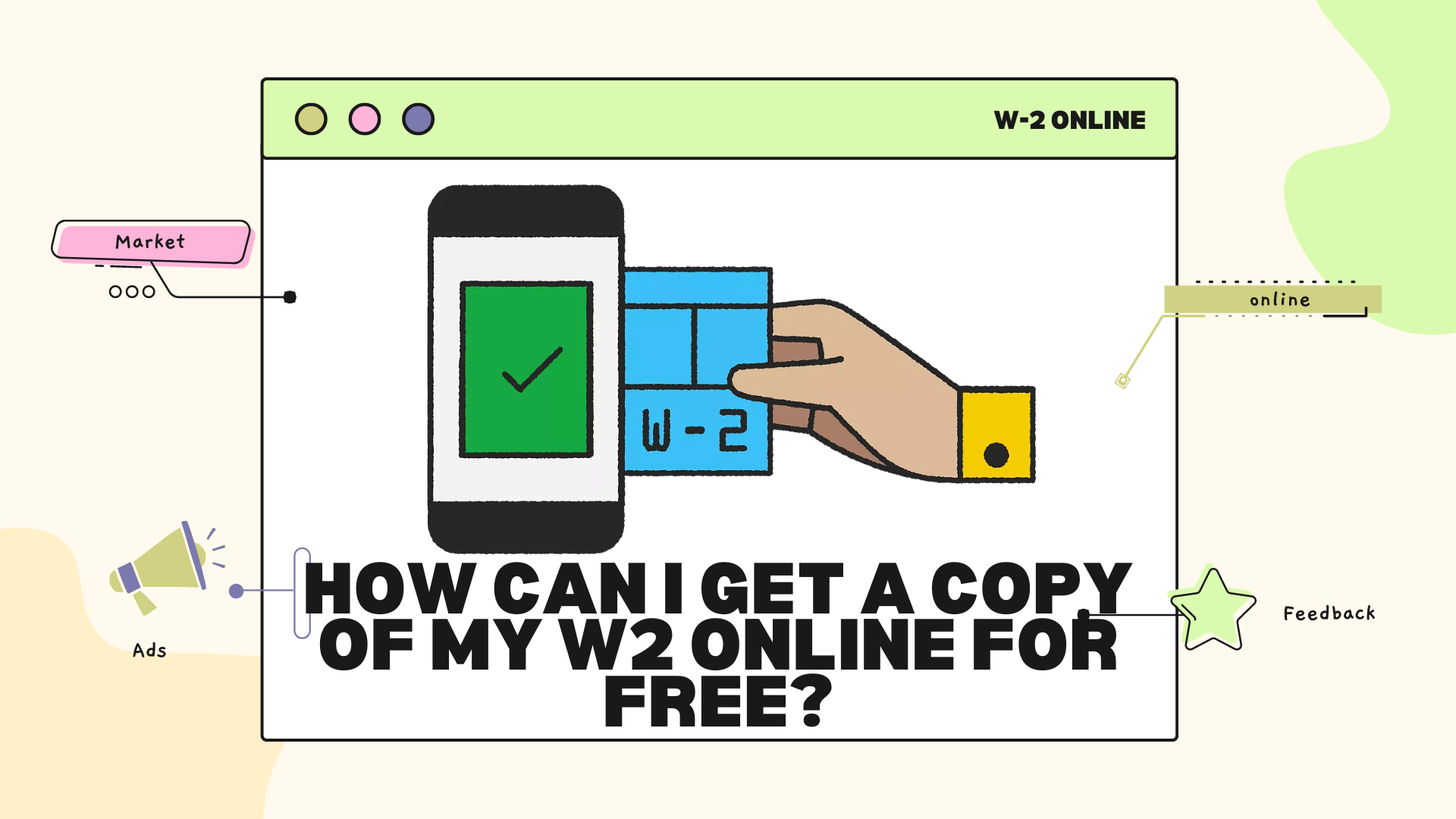 How Can I Get a Copy of My W2 Online for Free
