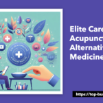 Elite Care Acupuncture & Alternative Medicine